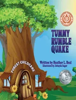 Tummy Rumble Quake: An Earthquake Safety Book, Hardcover/Heather L. Beal