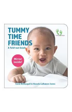 Tummy Time Friends: A Fold-Out Book - Carol Mcdougall
