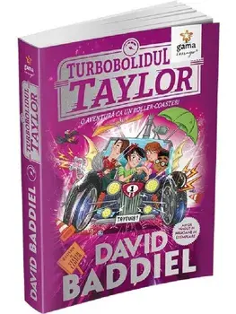 Turbobolidul Taylor. O aventura ca un roller-coaster!/David Baddiel