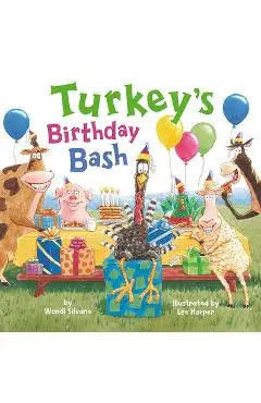 Turkey's Birthday Bash - Wendi Silvano