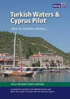 Turkish Waters and Cyprus Pilot, Hardback/Rod and Lucinda Heikell