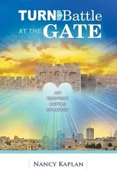 Turn the Battle at the Gate, Paperback/Nancy Kaplan