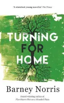 Turning for Home, Hardcover/Barney Norris