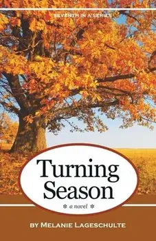 Turning Season, Paperback/Melanie Lageschulte