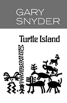 Turtle Island, Hardcover/Gary Snyder