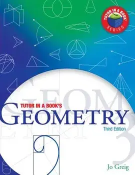 Tutor In a Book's Geometry, Paperback/James R. Shilleto Ph. D.
