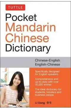 Tuttle Pocket Mandarin Chinese Dictionary: English-Chinese Chinese-English (Fully Romanized) - Li Dong