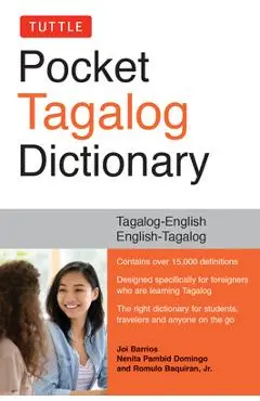 Tuttle Pocket Tagalog Dictionary: Tagalog-English / English-Tagalog - Joi Barrios