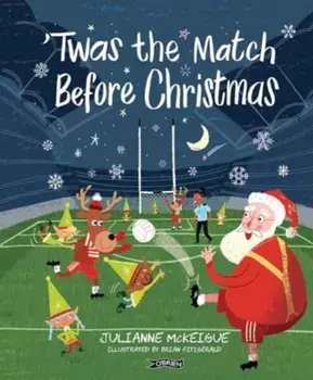 Twas the Match Before Christmas, Hardback/Julianne McKeigue