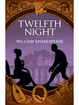 Twelfth Night, Paperback/William Shakespeare