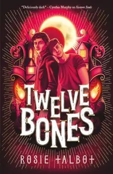 Twelve Bones, Paperback/Rosie Talbot