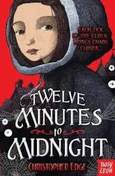 Twelve Minutes to Midnight, Paperback/Chris Edge