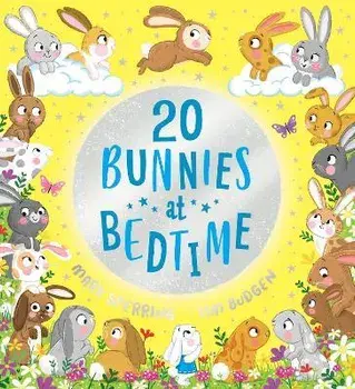 Twenty Bunnies at Bedtime, Paperback/Mark Sperring