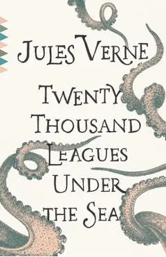 Twenty Thousand Leagues Under the Sea - Jules Verne