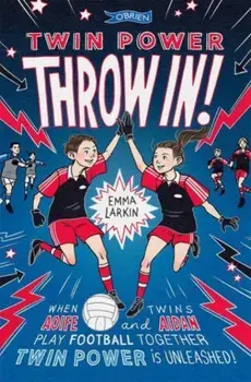 Twin Power: Throw In!, Paperback/Emma Larkin