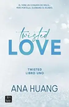 Twisted 1. Twisted Love, Paperback/Ana Huang