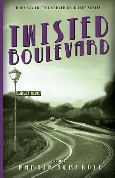 Twisted Boulevard: A Novel of Golden-Era Hollywood, Paperback/Martin Turnbull