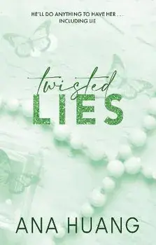 Twisted Lies. the TikTok sensation! Fall into a world of addictive romance..., Paperback/Ana Huang