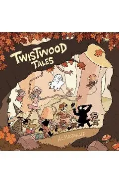 Twistwood Tales - Ac Macdonald