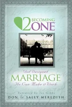 Two Becoming One, Paperback/Don Meredith