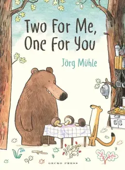 Two for Me, One for You, Paperback/Jorg Muhle