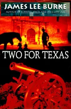 Two for Texas, Paperback/James Lee Burke