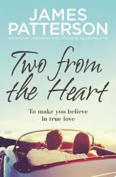 Two from the Heart, Paperback/James Patterson