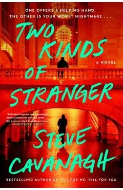 Two Kinds of Stranger - Steve Cavanagh