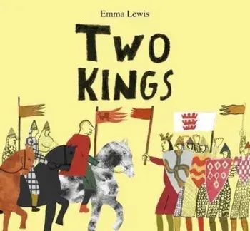 Two Kings, Hardcover/Emma Lewis