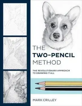 Two-Pencil Method, Paperback/Mark Crilley