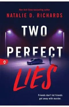 Two Perfect Lies - Natalie D. Richards