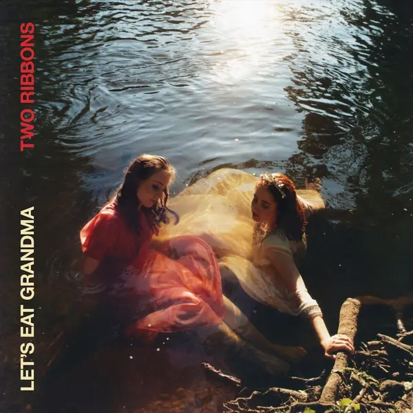 Two Ribbons - Vinyl | Let's Eat Grandma