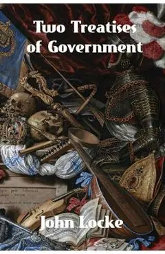 Two Treatises of Government - John Locke