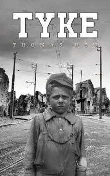 Tyke, Hardback/Thomas Dew