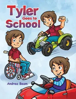 Tyler Goes to School, Hardback/Andrea Beam