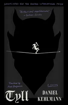Tyll, Paperback/Daniel Kehlmann