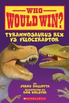 Tyrannosaurus Rex vs. Velociraptor, Paperback/Jerry Pallotta