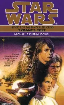 Tyrant's Test/Michael P. Kube-McDowell