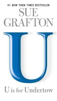 U Is for Undertow, Paperback/Sue Grafton
