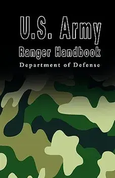 U.S. Army Ranger Handbook, Paperback/Department U. S. Department of Defense