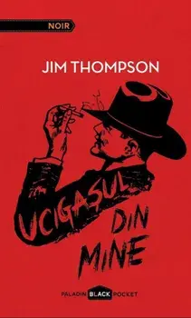Ucigasul din mine/Jim Thompson
