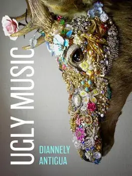 Ugly Music, Paperback/Diannely Antigua