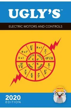 Ugly's Electric Motors and Controls, 2020 Edition - Charles R. Miller