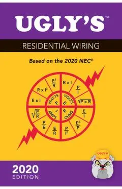 Ugly's Residential Wiring, 2020 Edition - Charles R. Miller