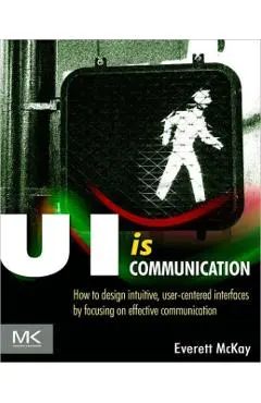 UI is Communication