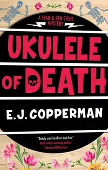 Ukulele of Death. Main, Hardback/***