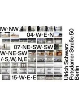 Ulrich Schwarz. Potsdamer Strasse 50 Berlin, Hardback/Ulrich Schwarz