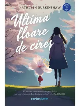 Ultima floare de cires/Kathleen Burkinshaw