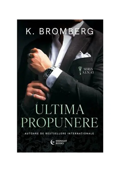 Ultima propunere. Seria S.I.N vol. 3