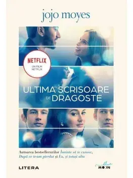Ultima scrisoare de dragoste/Jojo Moyes